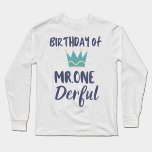 Birthday of Mr.One Derful Long Sleeve T-Shirt